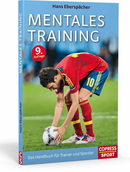 Mentales Training Das Handbuch für Trainer und Sportler