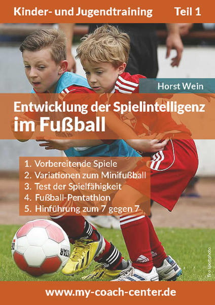 Heft - Die Entwicklung der Spielintelligenz im Fußball